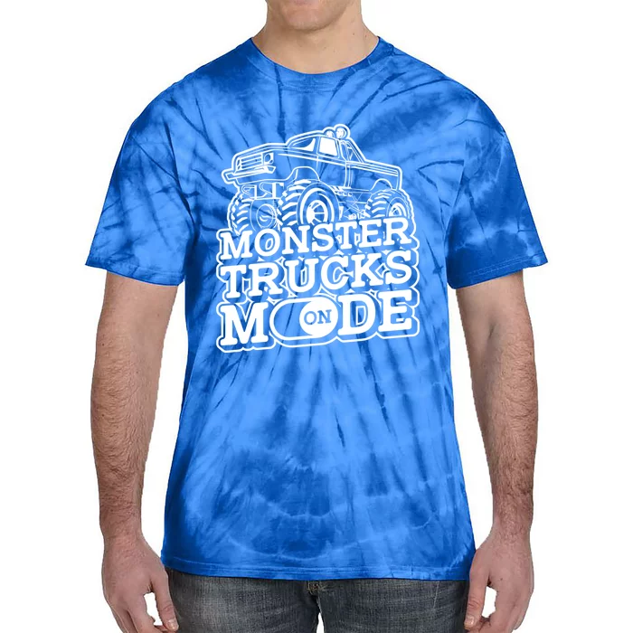 Monster Trucks Mode On Funny Gift Monstertruck Sport Monster Trucks Gift Tie-Dye T-Shirt