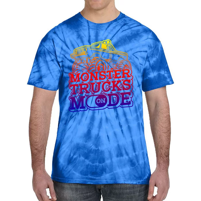 Monster Trucks Mode On Gift Monstertruck Sport Monster Trucks Meaningful Gift Tie-Dye T-Shirt