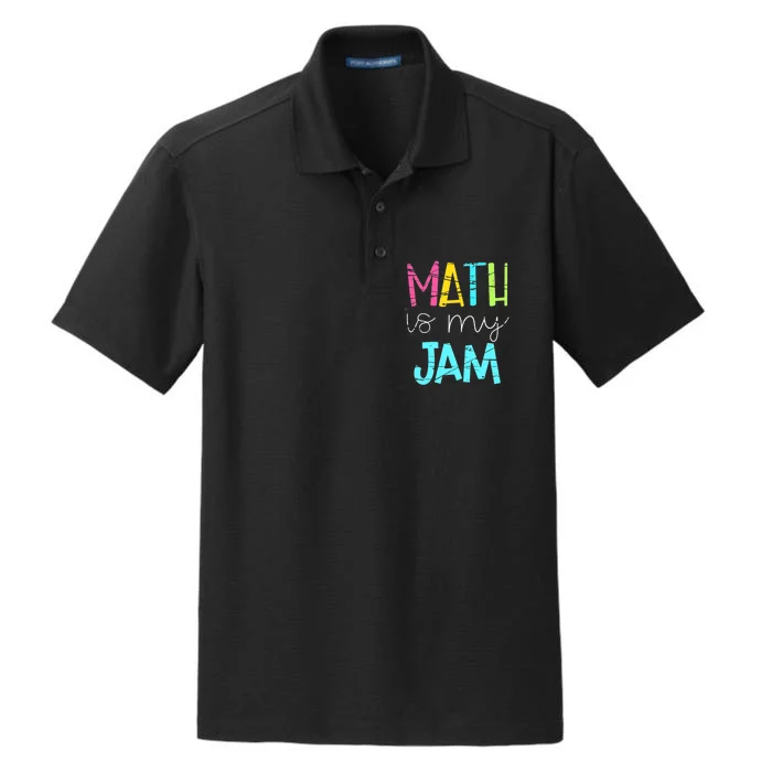 Math Teacher, Math is My Jam Dry Zone Grid Performance Polo