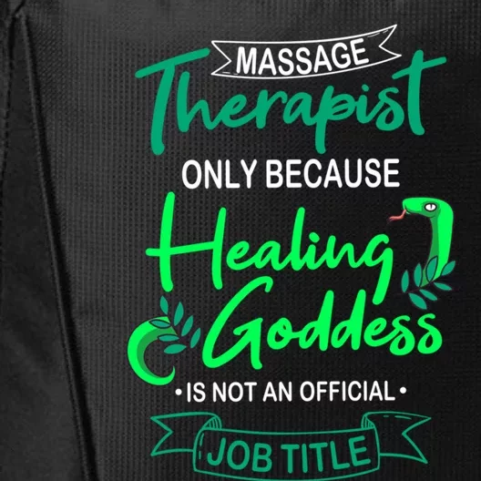 Massage Therapist Masseur Masseuse Therapy Body Treatt Gift City Backpack