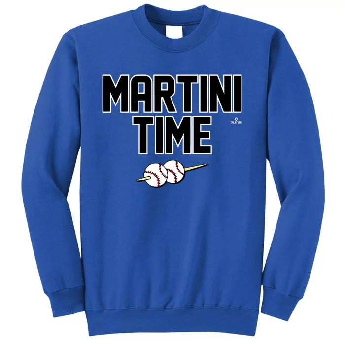 Martini Time Nick Martini Tall Sweatshirt