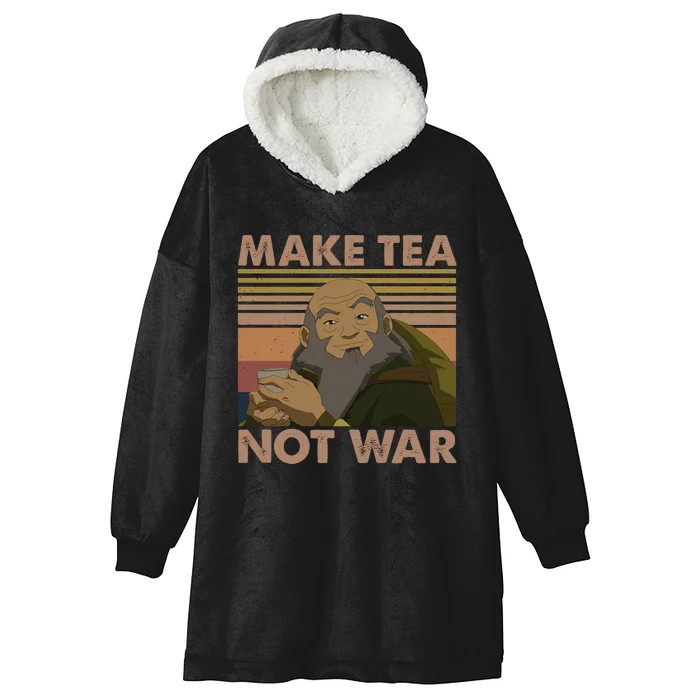 Make Tea Not Wash Iroh Hooded Wearable Blanket