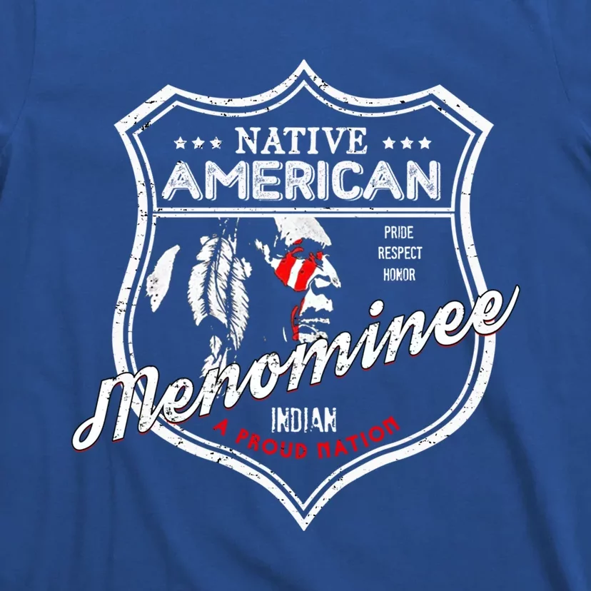 Menominee Tribe Native American Indian Strong Pride Badge Gift T-Shirt