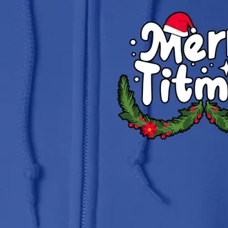 Merry Titmas Naughty Christmas Xmas Full Zip Hoodie