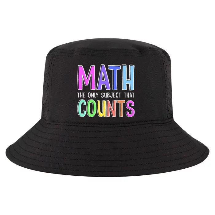 Math The Only Subject That Counts Happy 100 Days Of School Cool Comfort Performance Bucket Hat