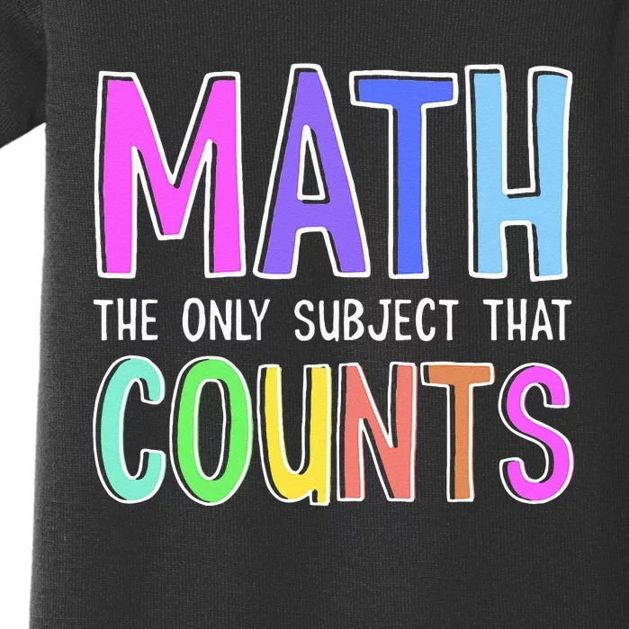 Math The Only Subject That Counts Happy 100 Days Of School Baby Bodysuit