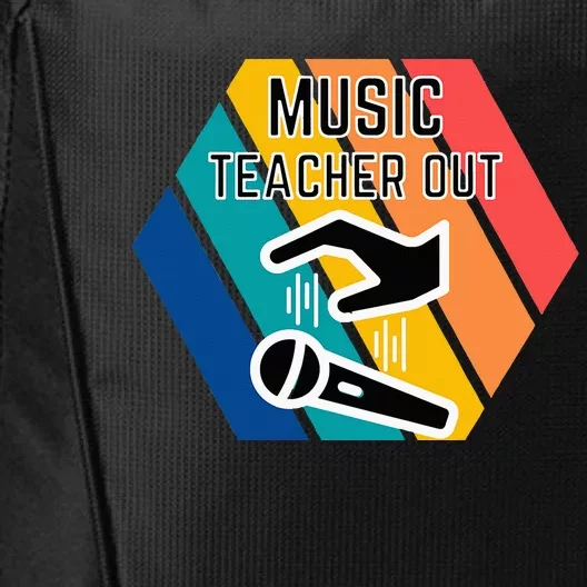 Music Teacher Out Mic Drop Appreciation End Of School Year City Backpack