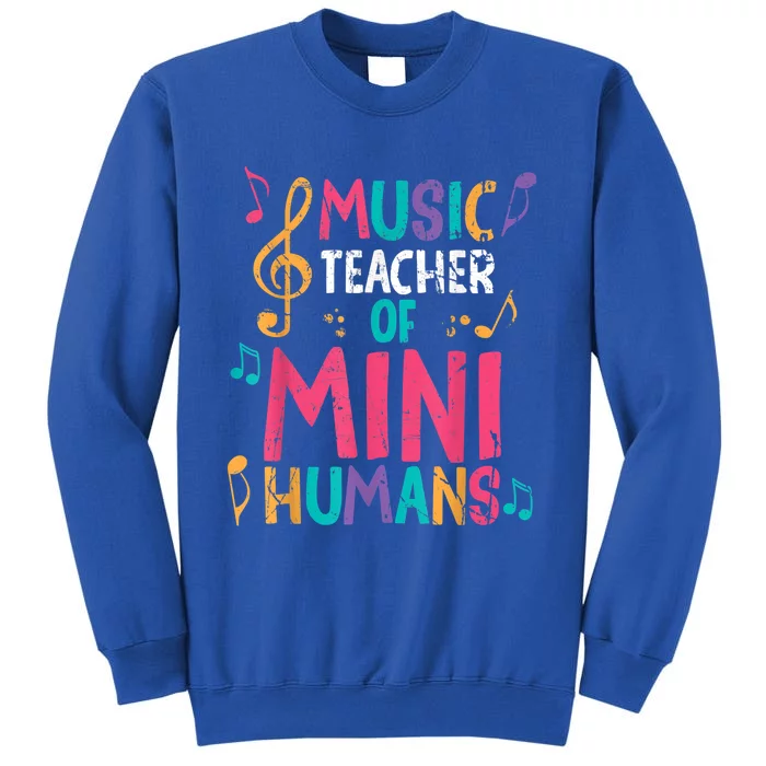 Music Teacher Of Mini Hu Back To School Meaningful Gift Sweatshirt