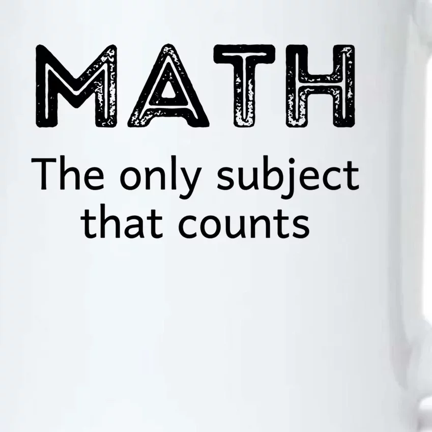 Math The Only Subject That Counts Funny Math Teacher Puns Gift Black Color Changing Mug