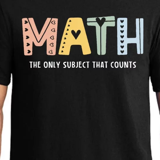 Math The Only Subject That Counts Cute Teacher Educator Pajama Set