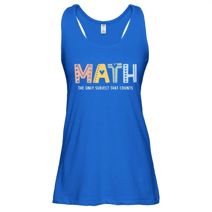 Math The Only Subject That Counts Cute Teacher Educator Ladies Essential Flowy Tank