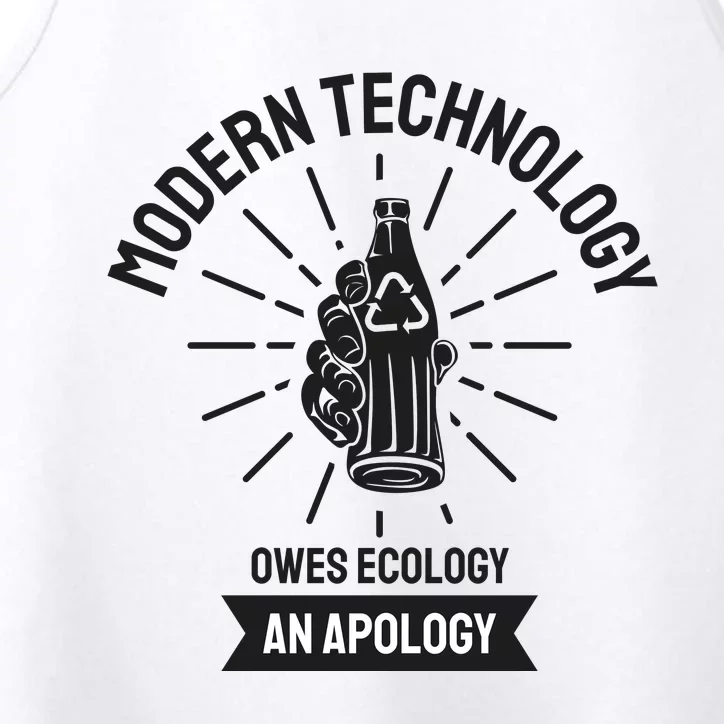 Modern Technology Owes Ecology An Apology Performance Tank