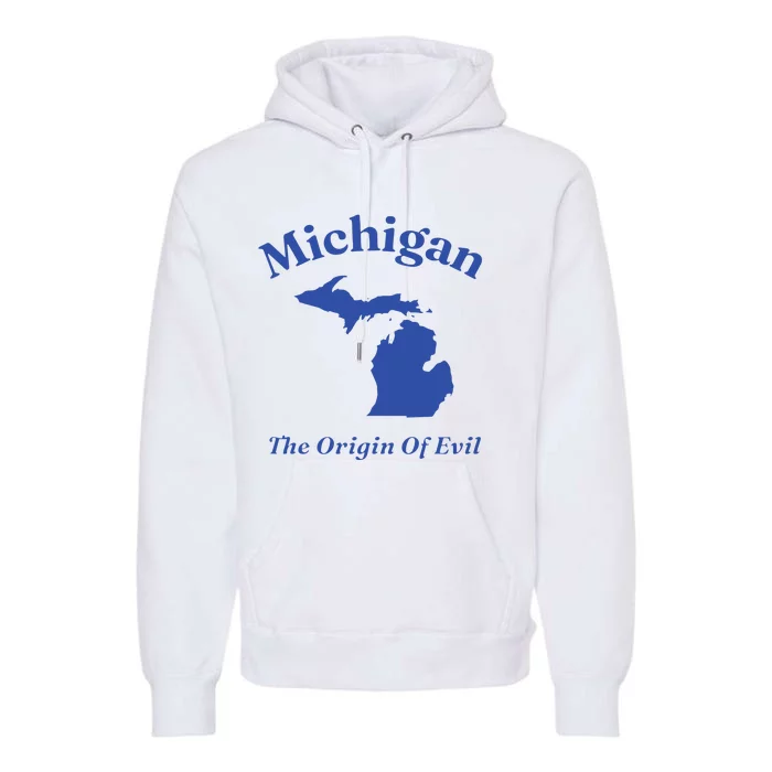 Michigan The Origin Of Evil Premium Hoodie