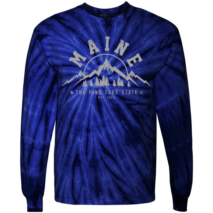 Maine The Pine Tree State Est 1820 Vintage Mountains Gift Tie-Dye Long Sleeve Shirt