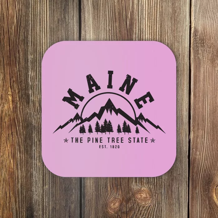 Maine The Pine Tree State Est 1820 Vintage Mountains Gift Coaster