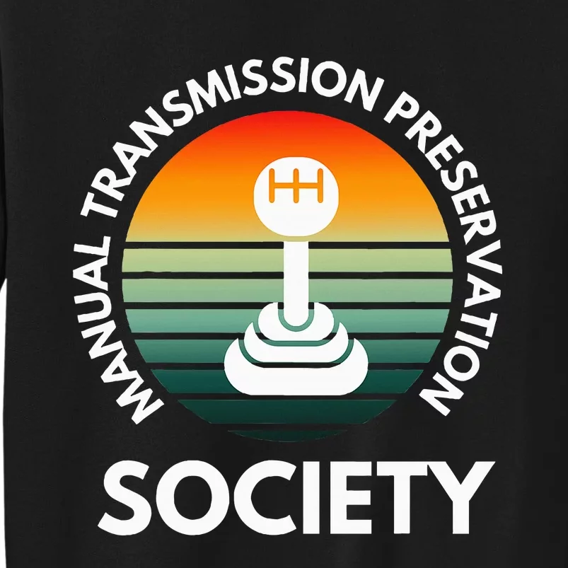 Manual Transmission Preservation Society Gearbox Mechanical Tall Sweatshirt