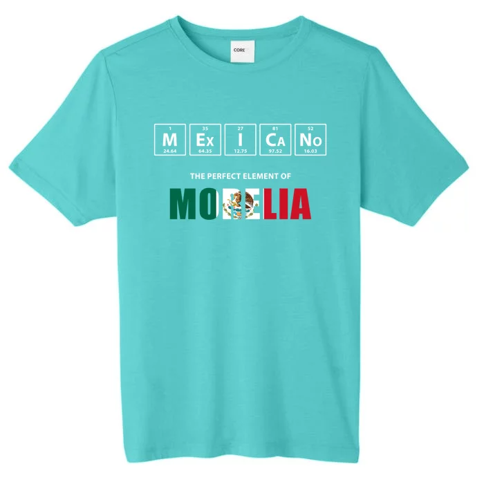 Mexicano The Perfect Elet Of Morelia Mexico Gift ChromaSoft Performance T-Shirt