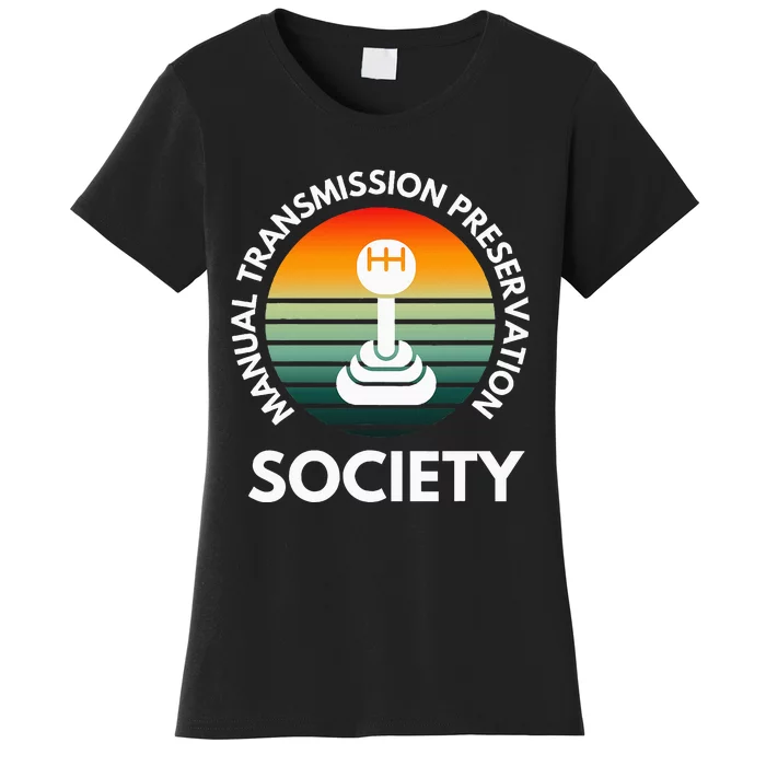 Manual Transmission Preservation Society Gearbox Mechanical Women's T-Shirt