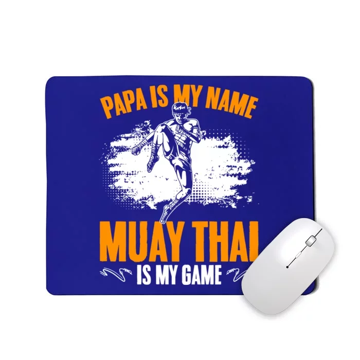 Muay Thai Papa Thailand Mma Thai Boxing Muay Thai Dad Gift Mousepad