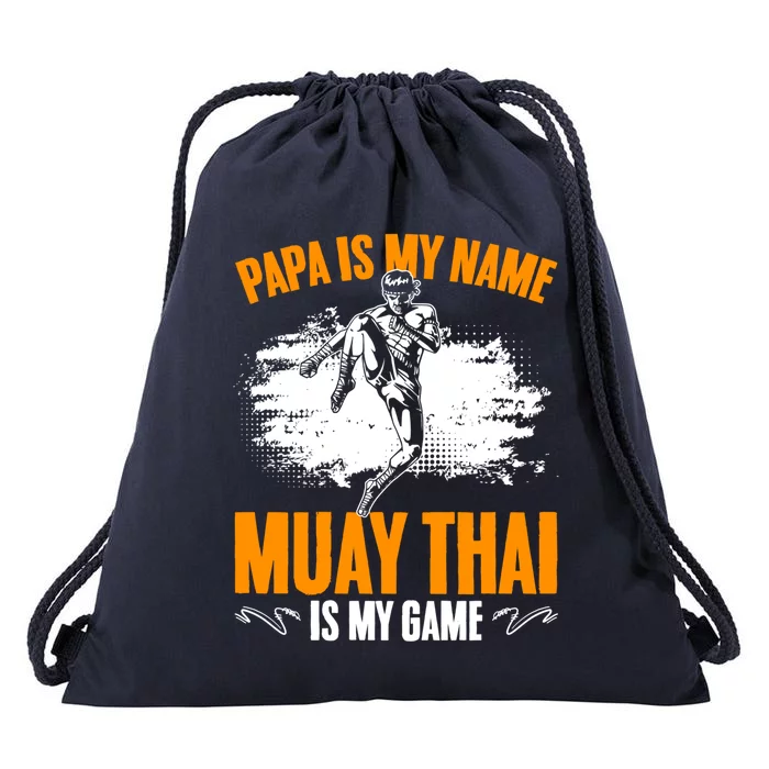 Muay Thai Papa Thailand Mma Thai Boxing Muay Thai Dad Gift Drawstring Bag