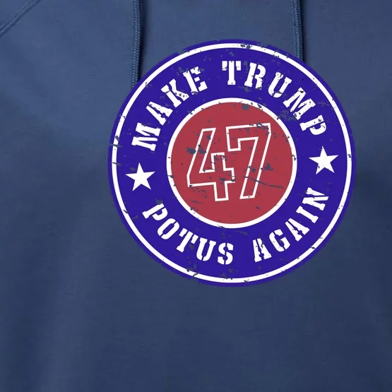 Make Trump Potus Again 2024 Performance Fleece Hoodie