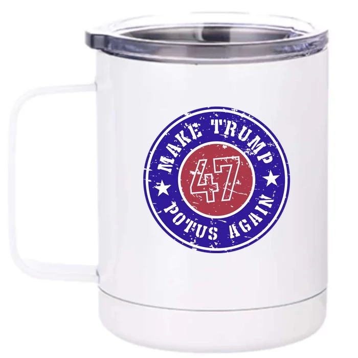 Make Trump Potus Again 2024 Front & Back 12oz Stainless Steel Tumbler Cup