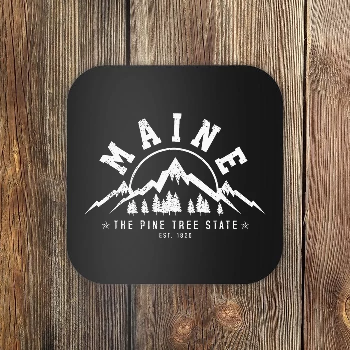 Maine The Pine Tree State Est. 1820 Vintage Mountains Coaster