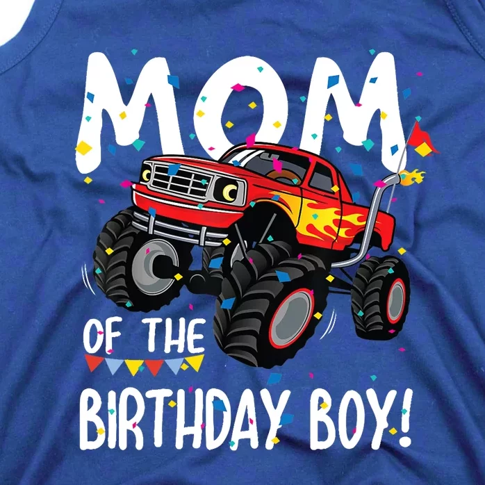 Monster Truck Party Mom Of Birthday Boy Gift Tank Top