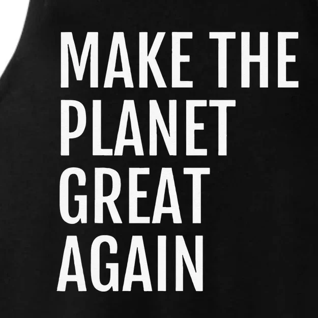 Make The Planet Great Again Climate Action Ladies Tri-Blend Wicking Tank