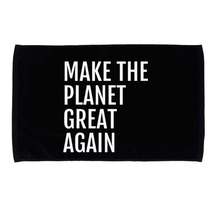 Make The Planet Great Again Climate Action Microfiber Hand Towel