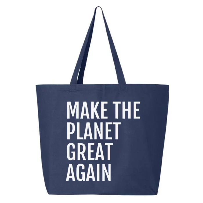 Make The Planet Great Again Climate Action 25L Jumbo Tote