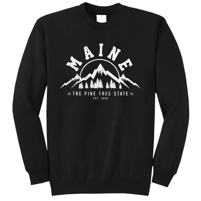 Maine The Pine Tree State Est. 1820 Vintage Mountains Gift Sweatshirt