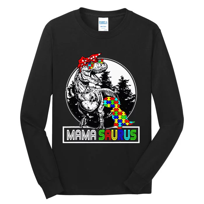 Mamasaurus T rex Dinosaur Mama Saurus Autism Awareness Tall Long Sleeve T-Shirt