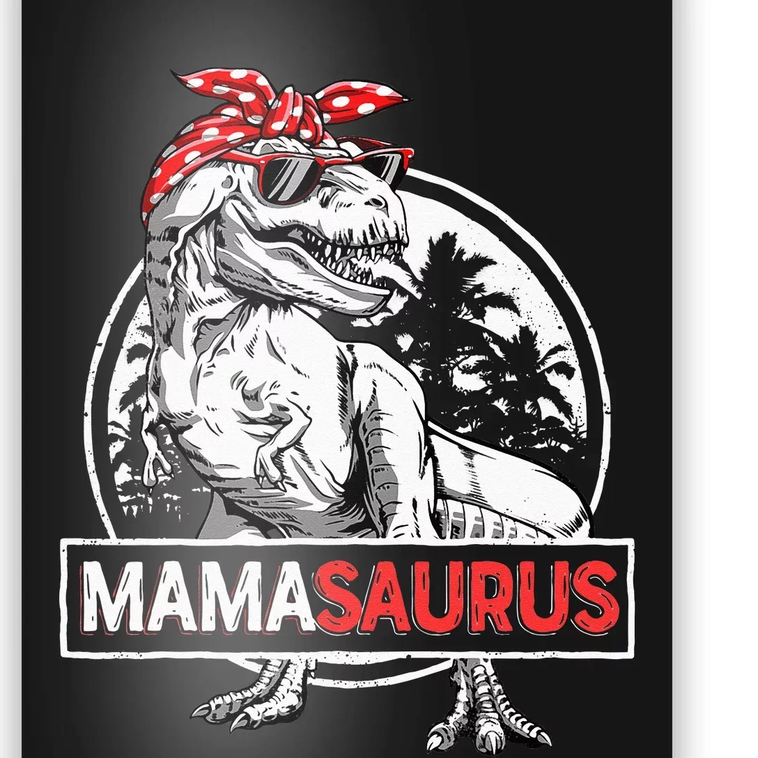 Mamasaurus T Rex Dinosaur Funny Mama Saurus Mothers Family Poster