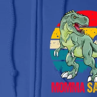 Mommasaurus T Rex Dinosaur Family Matching Momma Saurus Gift Full Zip Hoodie