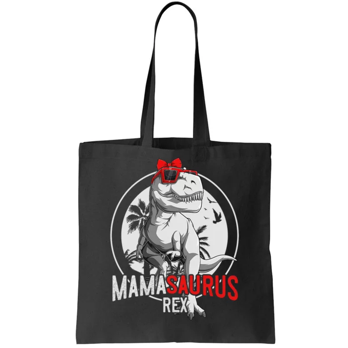 Mamasaurus T Rex Dinosaur Funny Mama Saurus MotherS Day Tote Bag