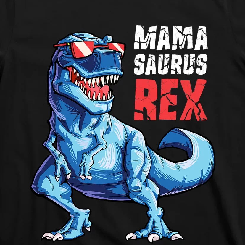 Mamasaurus T Rex Dinosaur Funny Mama Saurus MotherS Family T-Shirt