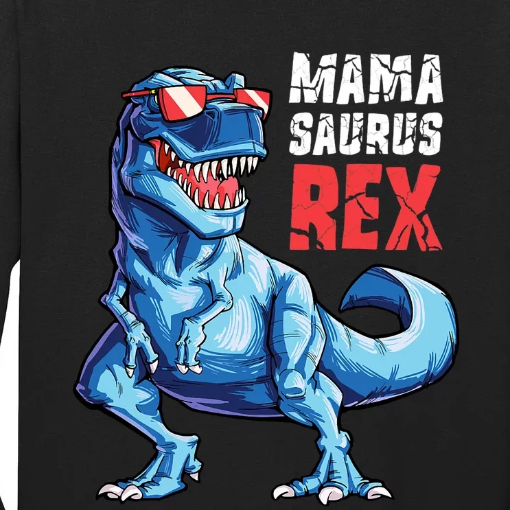 Mamasaurus T Rex Dinosaur Funny Mama Saurus MotherS Family Tall Long Sleeve T-Shirt