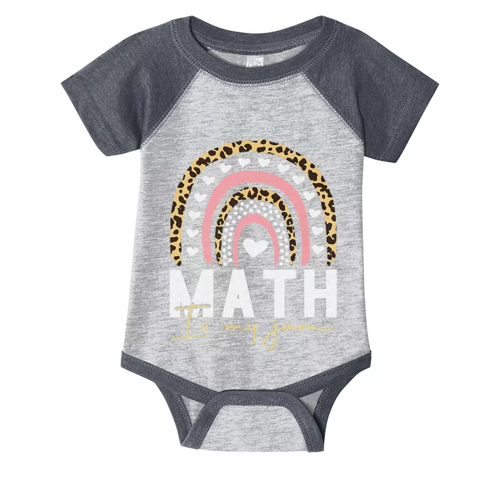 Math Teacher Rainbow Leopard Math Is My Jam Teacher Infant Baby Jersey Bodysuit