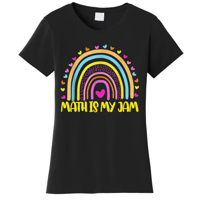 Math Teacher Rainbow Leopard Math Is My Jam Rainbow Women's T-Shirt