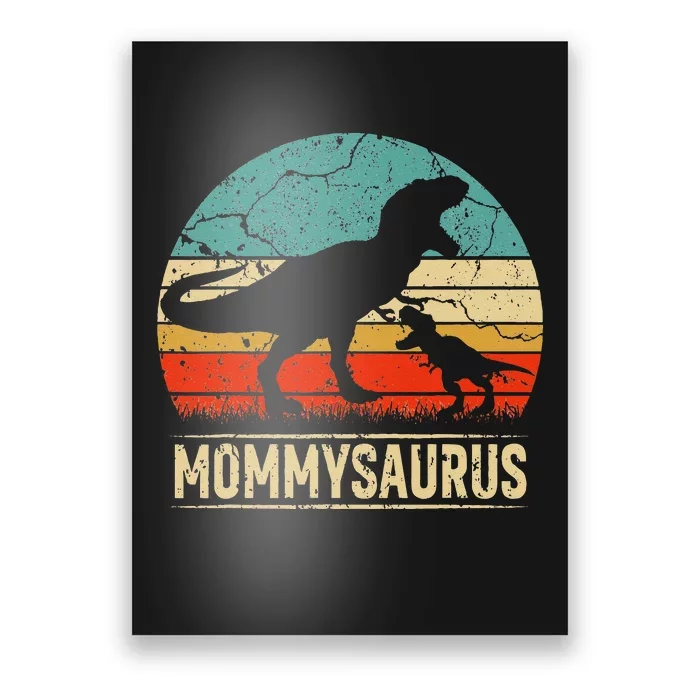 Mommysaurus T Rex Dinosaur Mommy Saurus Family Matching Poster