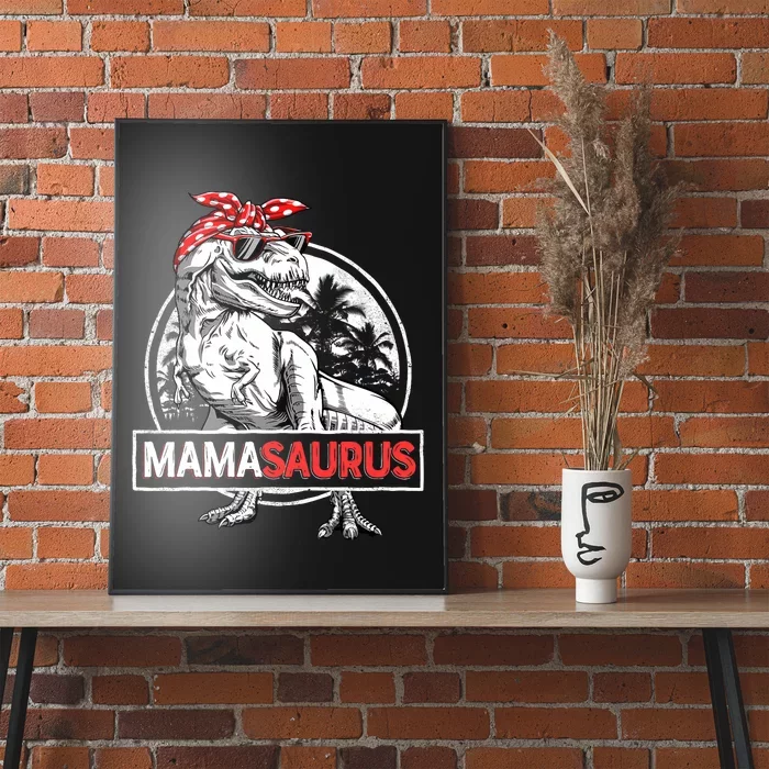 Mamasaurus T Rex Dinosaur Funny Mama Saurus MotherS Family Poster