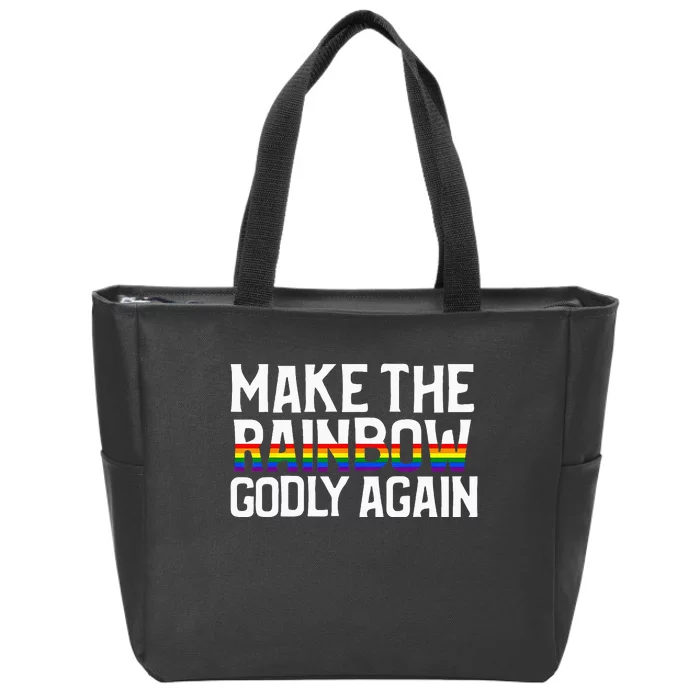 Make The Rainbow Godly Again Zip Tote Bag