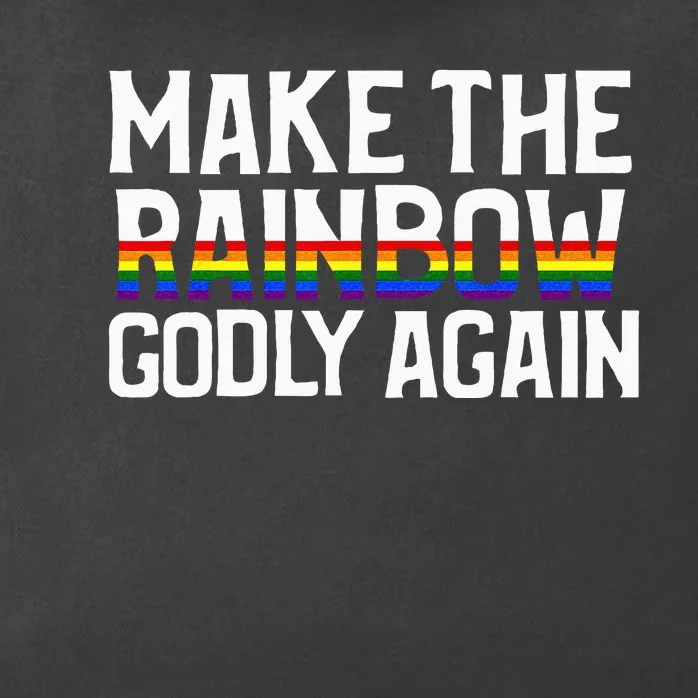 Make The Rainbow Godly Again Zip Tote Bag