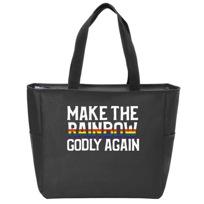 Make The Rainbow Godly Again Zip Tote Bag