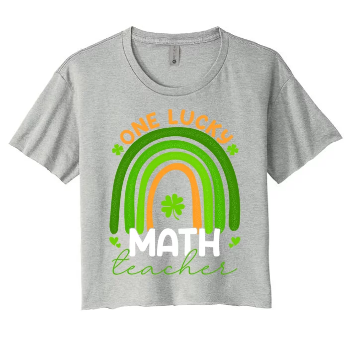 Math Teacher Rainbow Saint Patricks Day One Lucky Teacher Gift Women's Crop Top Tee