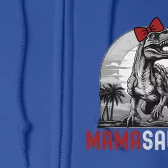 Mamasaurus T Rex Dinosaur Funny Mama Saurus Family Matching Gift Full Zip Hoodie