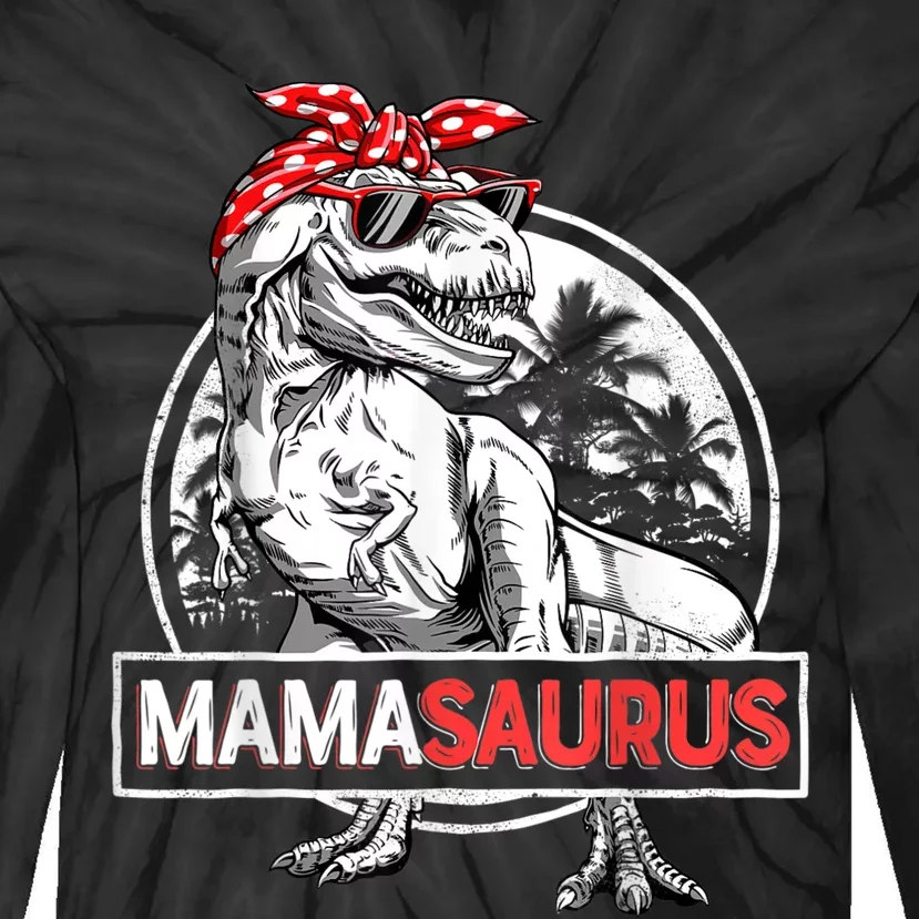 Mamasaurus T Rex Dinosaur Funny Mama Saurus Mother's Family Tie-Dye Long Sleeve Shirt