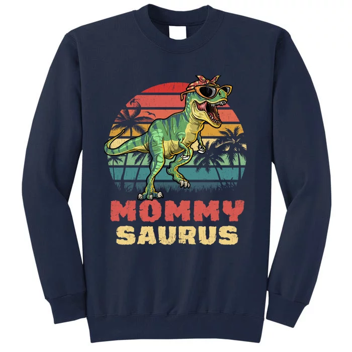 Mommysaurus T Rex Dinosaur Mamasaurus Wo Mommy Saurus Tall Sweatshirt