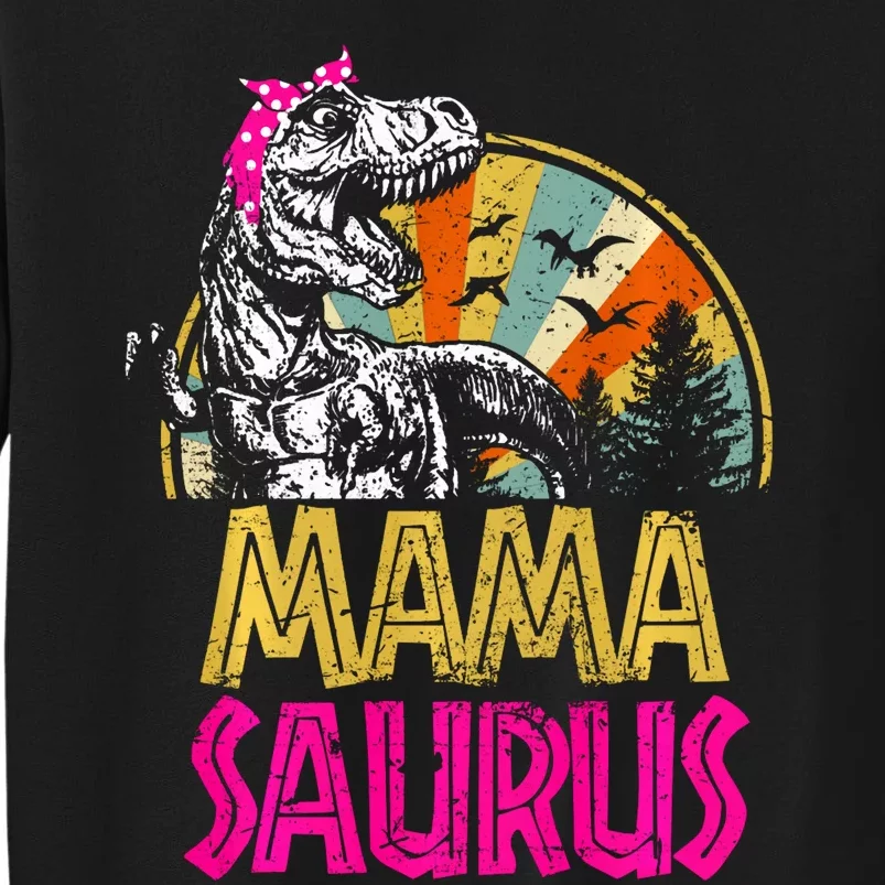 Mamasaurus T Rex Dinosaur Funny Mama Saurus Family Matching Long Sleeve Tall Sweatshirt